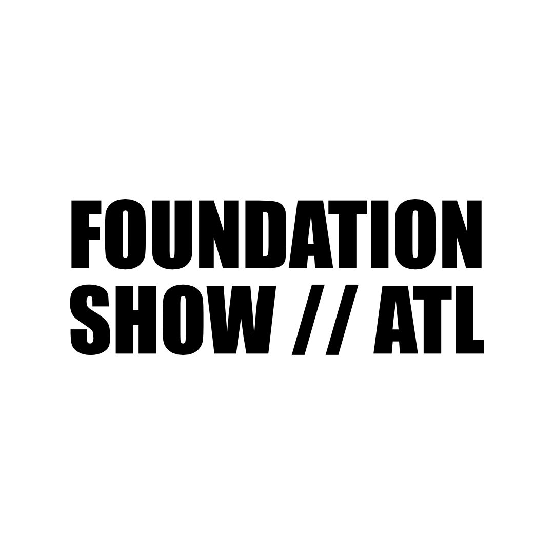 Foundation Show